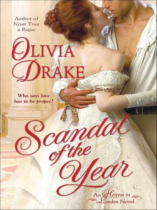 Title details for Scandal of the Year by Olivia Drake - Available